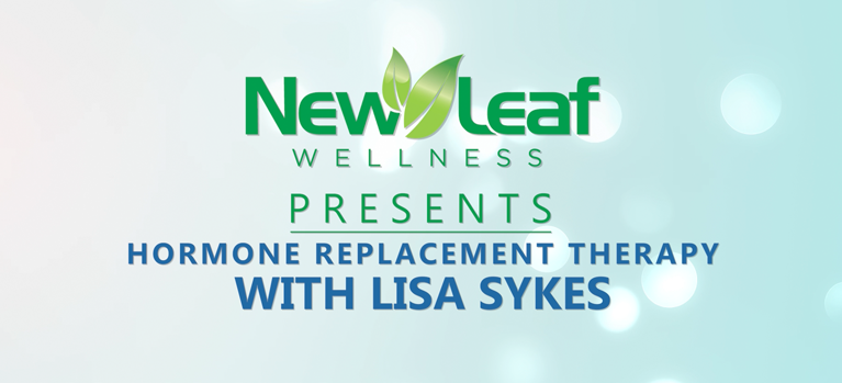 Hormone Replacement Therapy with Lisa Sykes